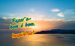 Fazer o bem é bom